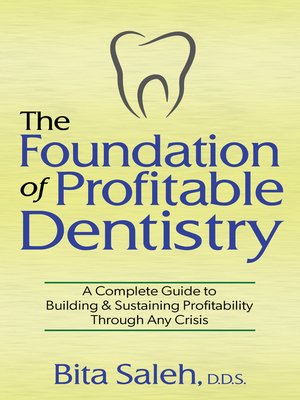 cover image of The Foundation of Profitable Dentistry